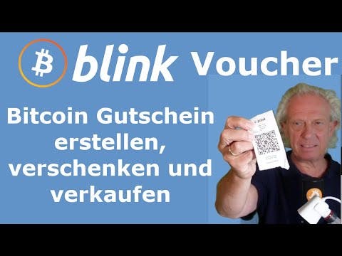 Blink Voucher – Bitcoin Gutschein erstellen, verschenken und verkaufen